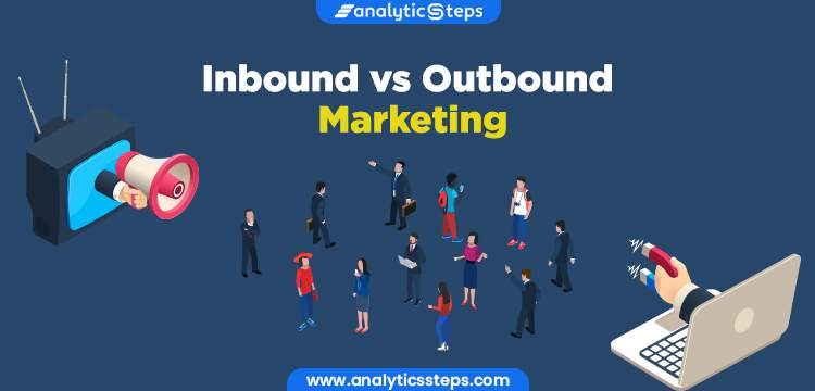 Inbound vs Outbound Marketing title banner